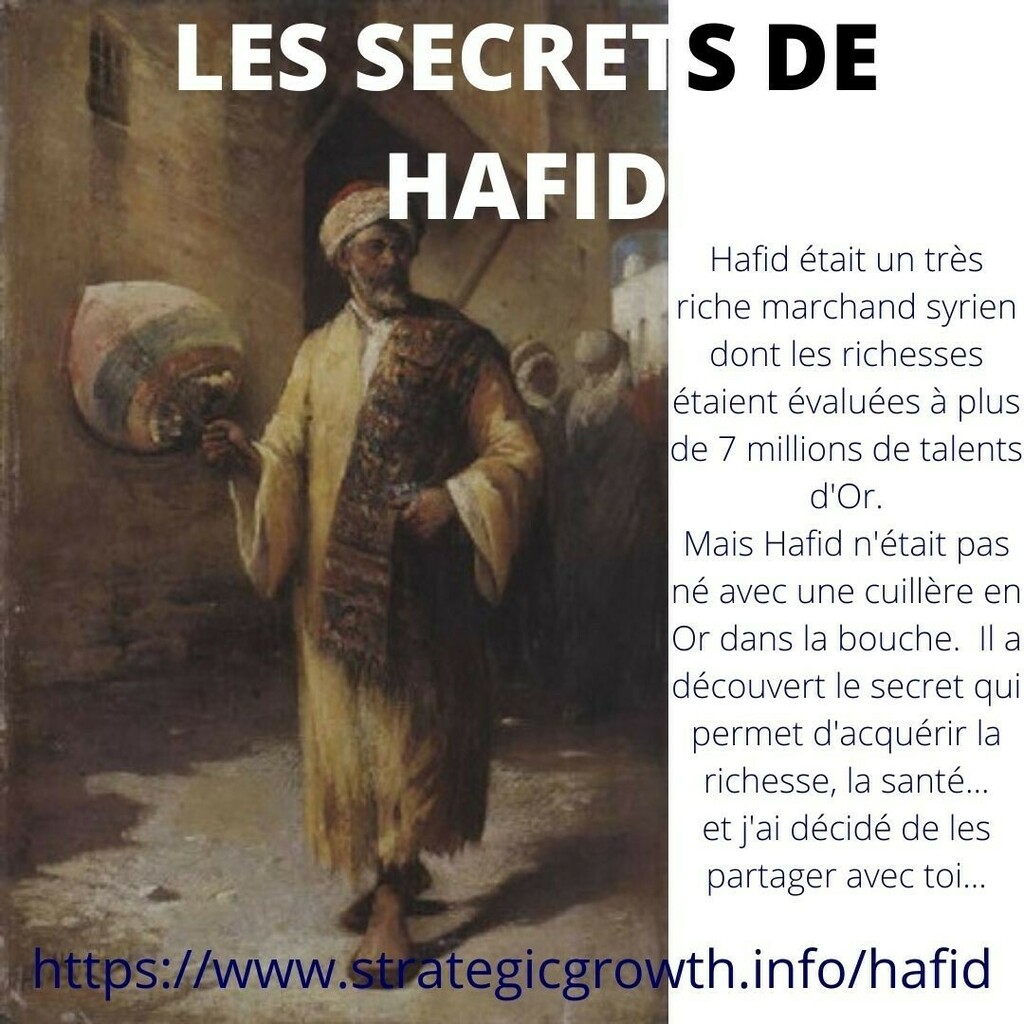 Work_2_Smart's tweet image. ift.tt/e1MKL2r
Hafid était un très riche marchand syrien dont les richesses étaient évaluées à plus de 7 millions de talents d'Or.

Mais Hafid n'était pas né avec une cuillère en Or dans la bouche. Il a découvert le secret qui permet d'acquérir… instagr.am/p/CcholRzoYSw/