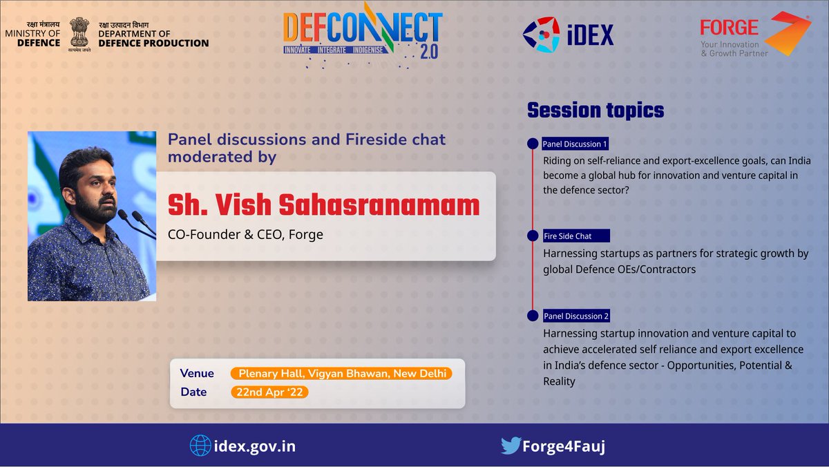 FORGE4Fauj's tweet image. Join #Defconnect2.0 and get insights through Panel discussions and Fireside chat moderated by 
@VishForge involving stakeholders and global thought leaders across the #innovation #venture and #Industry ecosystem.