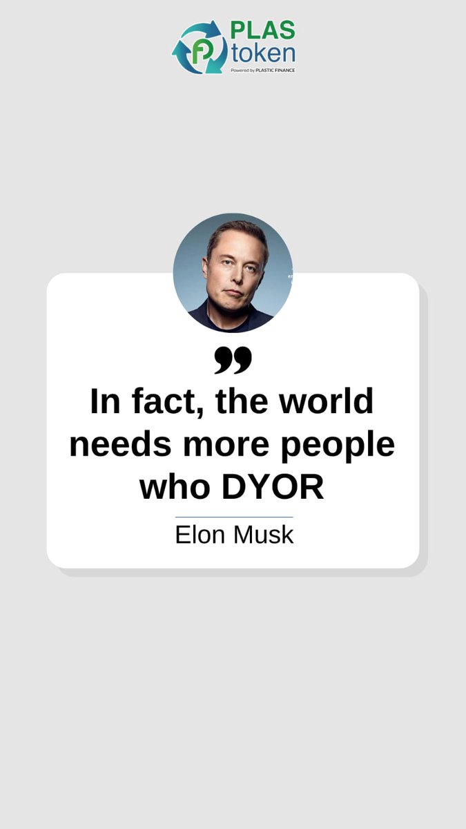 always DYOR every time you invest <a href="/elonmusk/">Elon Musk</a> 
#plastoken #tokenplasnews #pilihanpastokennyaplas #cryptounderlyingbased #daurulangplastoken #pilahsampahmupilihgayahidupmu #daurulangsampah #daurulang #sampah
