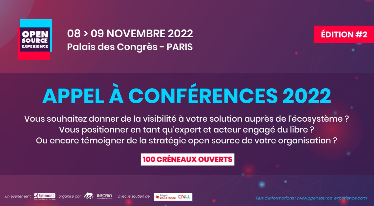 📣 𝗔𝗣𝗣𝗘𝗟 𝗔 𝗖𝗢𝗡𝗙𝗘𝗥𝗘𝗡𝗖𝗘𝗦
Proposez votre sujet de #conférence📆𝗮𝘃𝗮𝗻𝘁 𝗹𝗲 𝟭𝟱 𝗷𝘂𝗶𝗻 𝟮𝟬𝟮𝟮 pour intervenir sur la scène d'Open Source Experience, le RDV unique en Europe dédié à l'#OpenSource ! ➡ bit.ly/37uw0sL
#callforspeaker #OSXP2022 #DSI