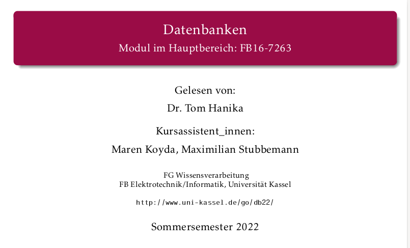 TomsTeaching's tweet photo. Welcome to a new #semester at #Uni #Kassel and to the course #Databases (#DB22). You find the course material here: https://t.co/qf6eph5LYG https://t.co/wY40hhoDFV