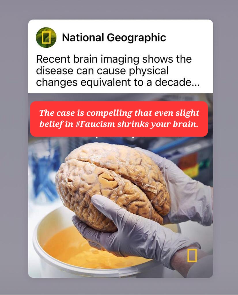 #Faucism is not good for the brain!