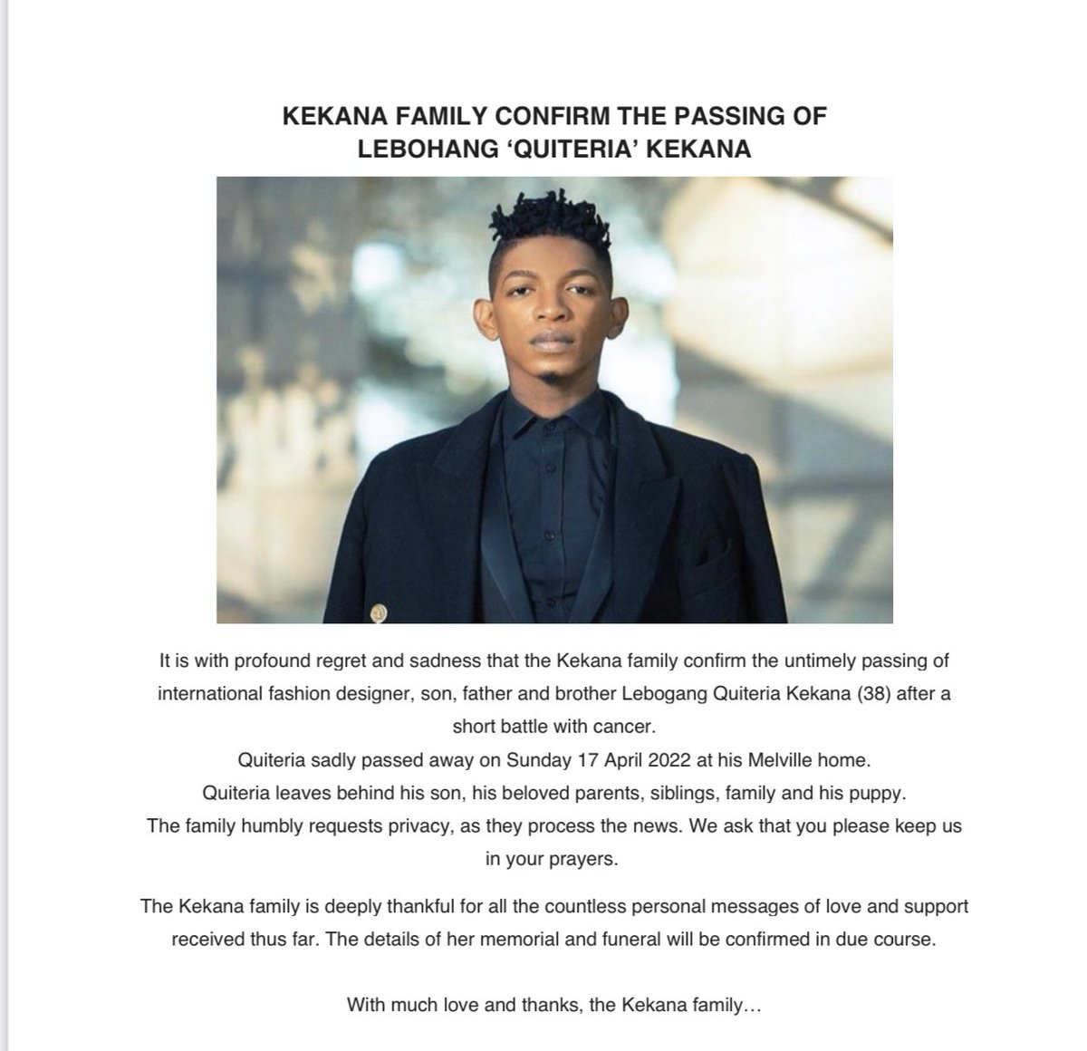 PhilMphela's tweet photo. RIP: Lebohang Quiteria Kekana 

Famed fashion designer passed away on Sunday, according to the Kekana family. 

He was 38. 

#RIPQuiteria https://t.co/kCYFLm4a1n