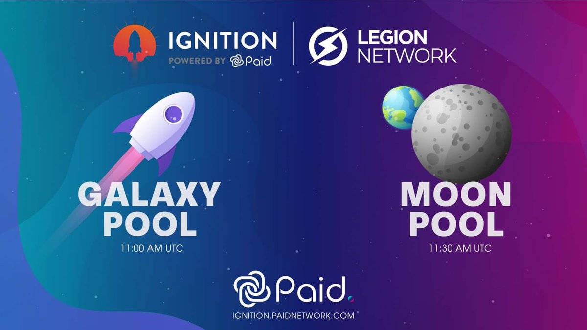 PAID (@paid_network) on Twitter photo 1/2
✨IDO DAY✨
The <a href="/LegionNetwork__/">Legion Network: The #1 Crypto Super App</a> #IDO happens today on #IGNITION
🏆 Whitelist Winners: bit.ly/3rsxD19
📡 Ignition Link: ignition.paidnetwork.com/project/legion…
✨ Galaxy Pool: 11:00 AM UTC
🌚 Moon Pool: 11:30 AM UTC
$PAID $LGX #Launchpad 1/2
✨IDO DAY✨
The <a href="/LegionNetwork__/">Legion Network: The #1 Crypto Super App</a> #IDO happens today on #IGNITION
🏆 Whitelist Winners: bit.ly/3rsxD19
📡 Ignition Link: ignition.paidnetwork.com/project/legion…
✨ Galaxy Pool: 11:00 AM UTC
🌚 Moon Pool: 11:30 AM UTC
$PAID $LGX #Launchpad