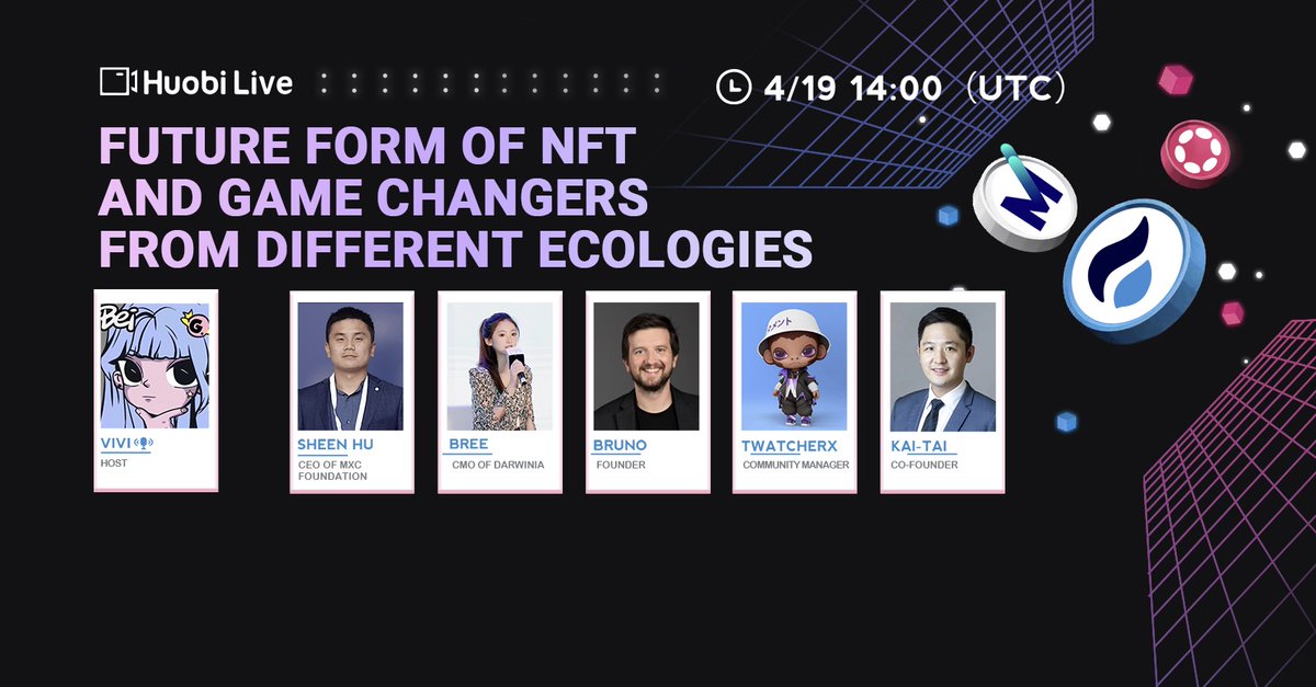 HTX_Global's tweet photo. #HuobiLive today

✍️Topic: The future form of NFT and game changers from different ecologies. 
🎙️Guest: SHEEN HU @sheenhuxin, BREE @DarwiniaNetwork, BRUNO, TWATCHERX, KAI-TAI
👏Sponsor：@MXCfoundation 

Click to Join👇
https://t.co/s8ExHiop7T https://t.co/BDOlCkLAZ5