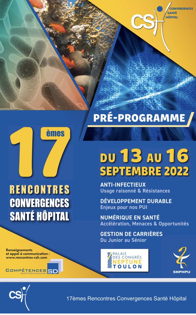 Pre programme rencontres Convergences santé Hôpital 
13 au 16 septembre 2022 à Toulon 
rencontres-csh.com