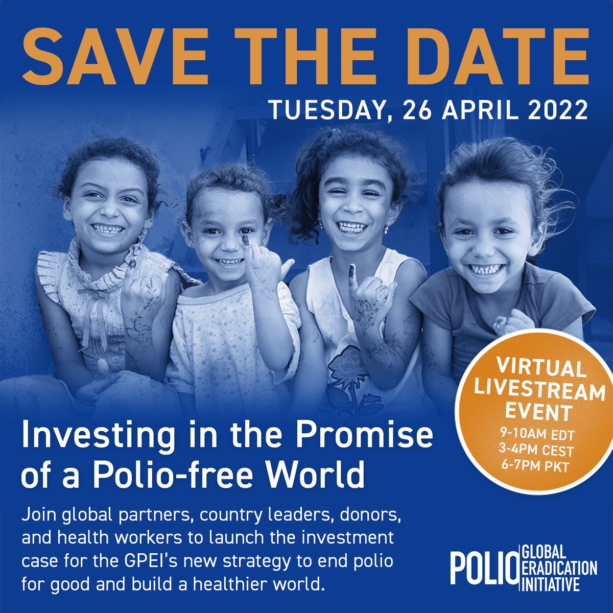 Save the Date 📅 Join us virtually on 26 April 2022 to hear from global leaders, partners, and health workers about their efforts to fight polio and how an investment in a polio-free world will build a healthier future for all 🌎 #EndPolio. Register here: bit.ly/3Ka8Fea