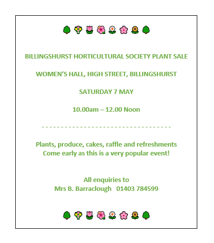 Just a reminder, date for your diaries Saturday 7 May at the Women's Hall, High Street, #Billingshurst   Plant Sale for Billingshurst Horticultural Society 🌻🌺🌼🌱☕️🍰🧁🌷🌻