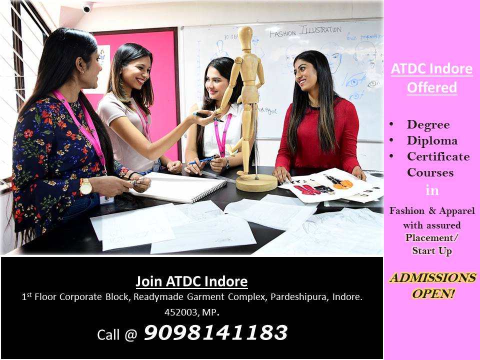 AtdcIndore's tweet photo. Admission Open!!
#Degree #Diploma  #Certificatecourses #Fashiondesign #ApparelManufacturing #Admissions #Appareljobs #Fashioncoures #ATDCindia #AEPCIndia #freeinternships #Degreeinfashion #Fashiondegree https://t.co/d1QoX8tSBw
