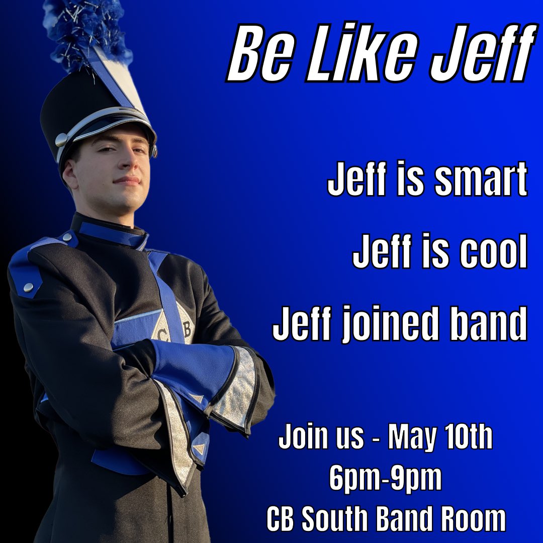 CBSouthBands's tweet photo. Be like Jeff! @CBUnamiMS @TamanendMusic @CBTamanendMS @CBUnamiMS @CBSouthHS https://t.co/luQVqSeC3P