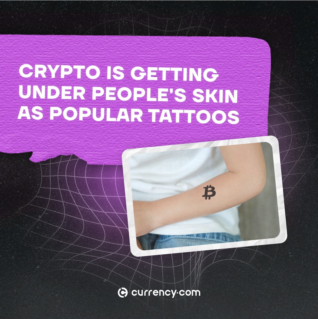 CurrencyCom's tweet photo. According to a study published by @HeadCrypto, searches for tattoos related to #cryptocurrencies jumped 222%.

People love posting their #crypto tattoos on social media. The most popular hashtags are #cryptotattoo
and #Bitcointattoo.

What crypto would you choose for a #tattoo? https://t.co/i6Nj80AymO