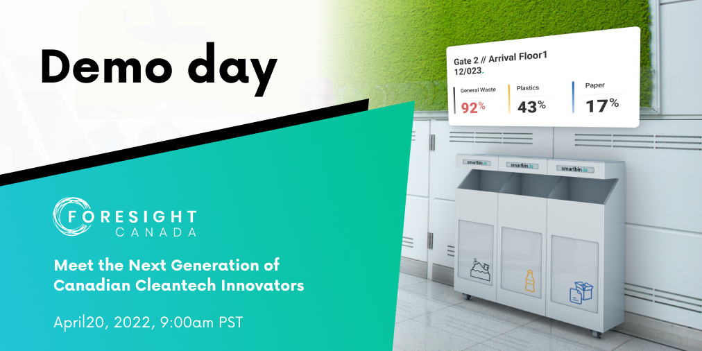 Smartbin_'s tweet image. We are part of @ForesightCAC  Canada’s Demo Day!

We can’t wait to showcase our innovation in front of investors, industry, and other #cleantech community members from across Canada. Join us and 16 other cleantech entrepreneurs on April 20 at 9 am.

tinyurl.com/4cbh4crx