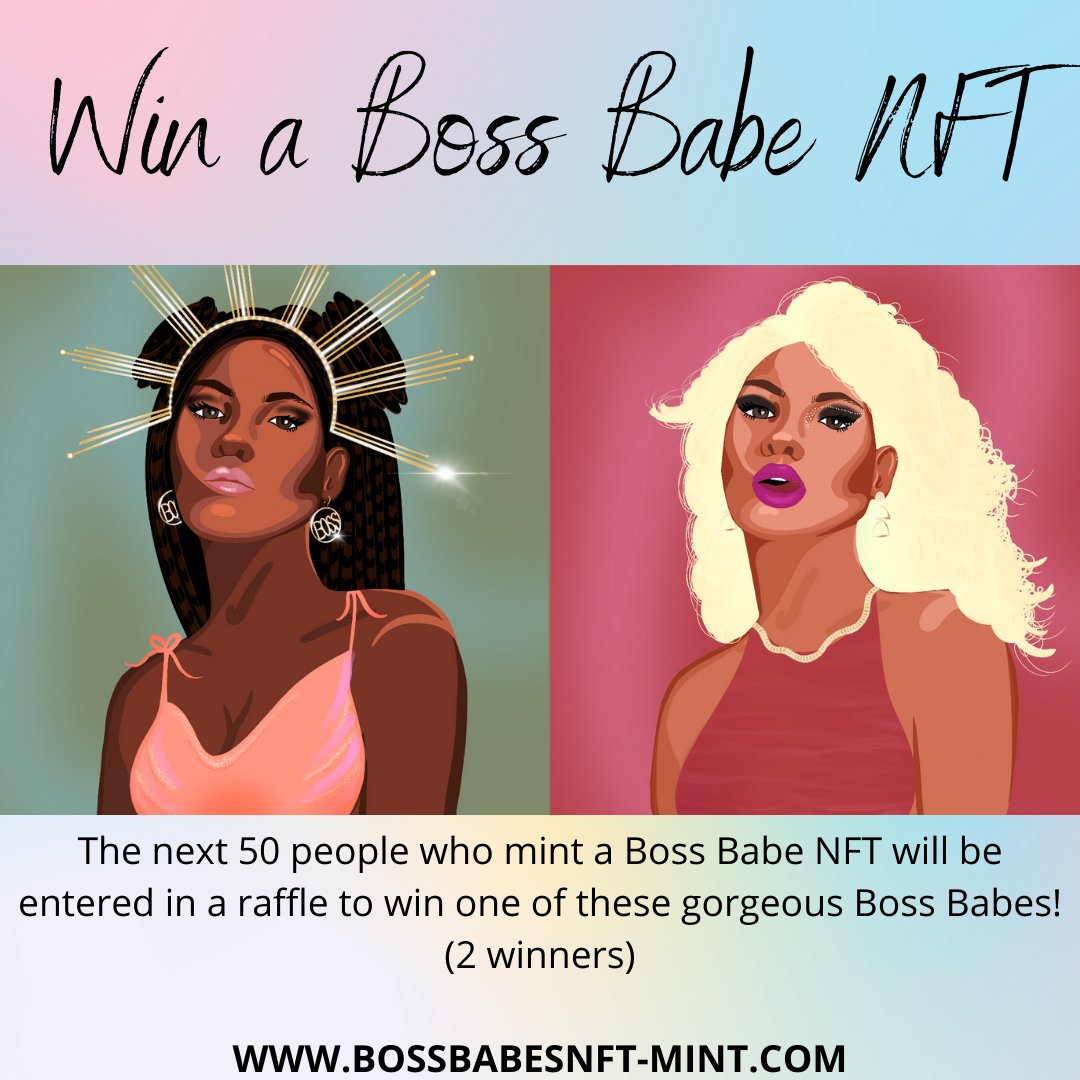 BossBabesNFT's tweet photo. We are giving away 2 FREE Boss Babes! Be one of the next 50 people to mint and you'll be entered into a raffle to win one of the below NFTs.✨ #WomenInNFT #BOSSISH

MINT HERE:
https://t.co/WwADQUwH3Q https://t.co/yFZa2Ernu1