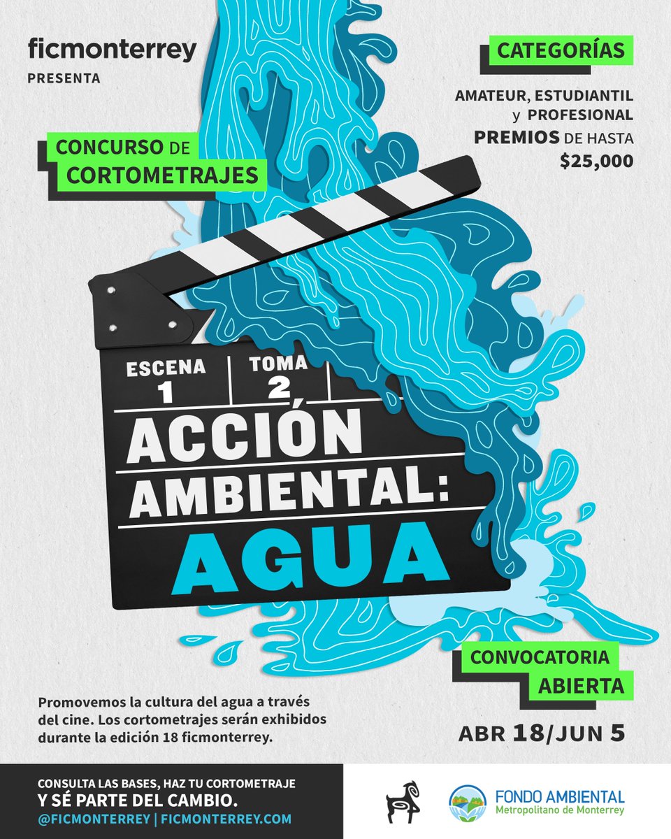 ficmonterrey's tweet photo. ¡CONVOCATORIA ABIERTA! Acción Ambiental: Agua, Toma 2 🎬💧

Plasma tus ideas sobre el cuidado del agua en un cortometraje y participa.

Conoce las bases en nuestra página oficial: https://t.co/7BRonHuBnm 

Cierre de convocatoria: 5 de junio. https://t.co/BvuG5CD0Ca