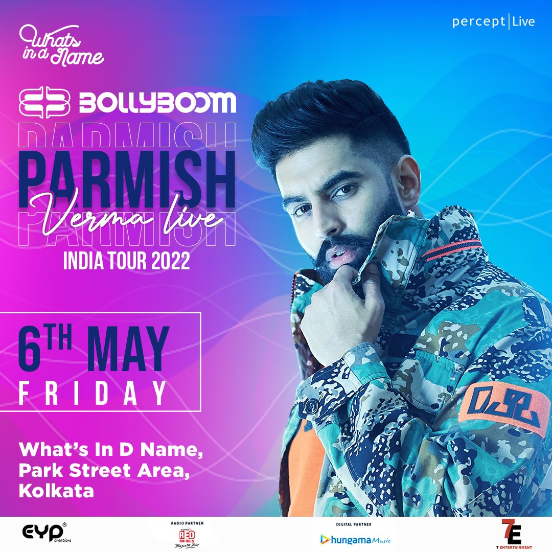#KOLKATA we’re super excited to kickstart the Parmish Verma Live - India Tour 2022 in your city! 

Come and jam to his best singles on the 6th of May at What's In D Name, Park Street. See you there 🤘| Book tickets on <a href="/bookmyshow/">BookMyShow</a> 

<a href="/PerceptEMC/">Percept</a> #bollyboom #parmishverma