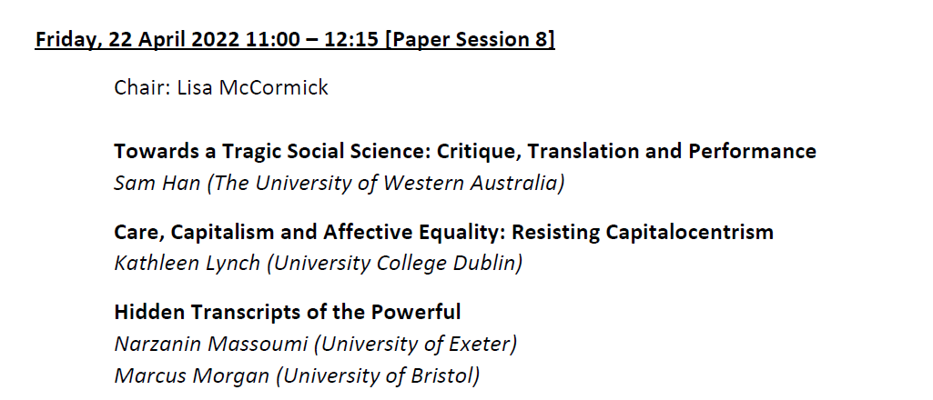 BSATheory's tweet photo. Day 3 of #britsoc22! A big day in the #Theory stream: paper session featuring Sam Han, Kathleen Lynch, @Narzanin and @_Marcus_Morgan; a symposium on New Materialisms and Political Sociology. And the grand finale: the Theory Stream Plenary lecture by Anne Rawls. (BST timezone) https://t.co/xMUXxDl5UX