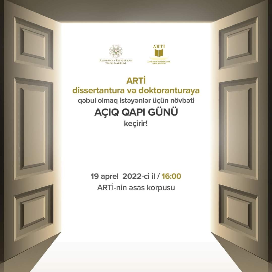 Təhsil İnstitutu dissertantura və doktoranturaya qəbul olmaq istəyən şəxslər üçün növbəti açıq qapı günü elan edir.
Daha ətraflı: bit.ly/3OnqFV5
 #TəhsilNazirliyi #ARTİ #EduAz #AçıqQapıGünü #Doktorantura #Dissertantura