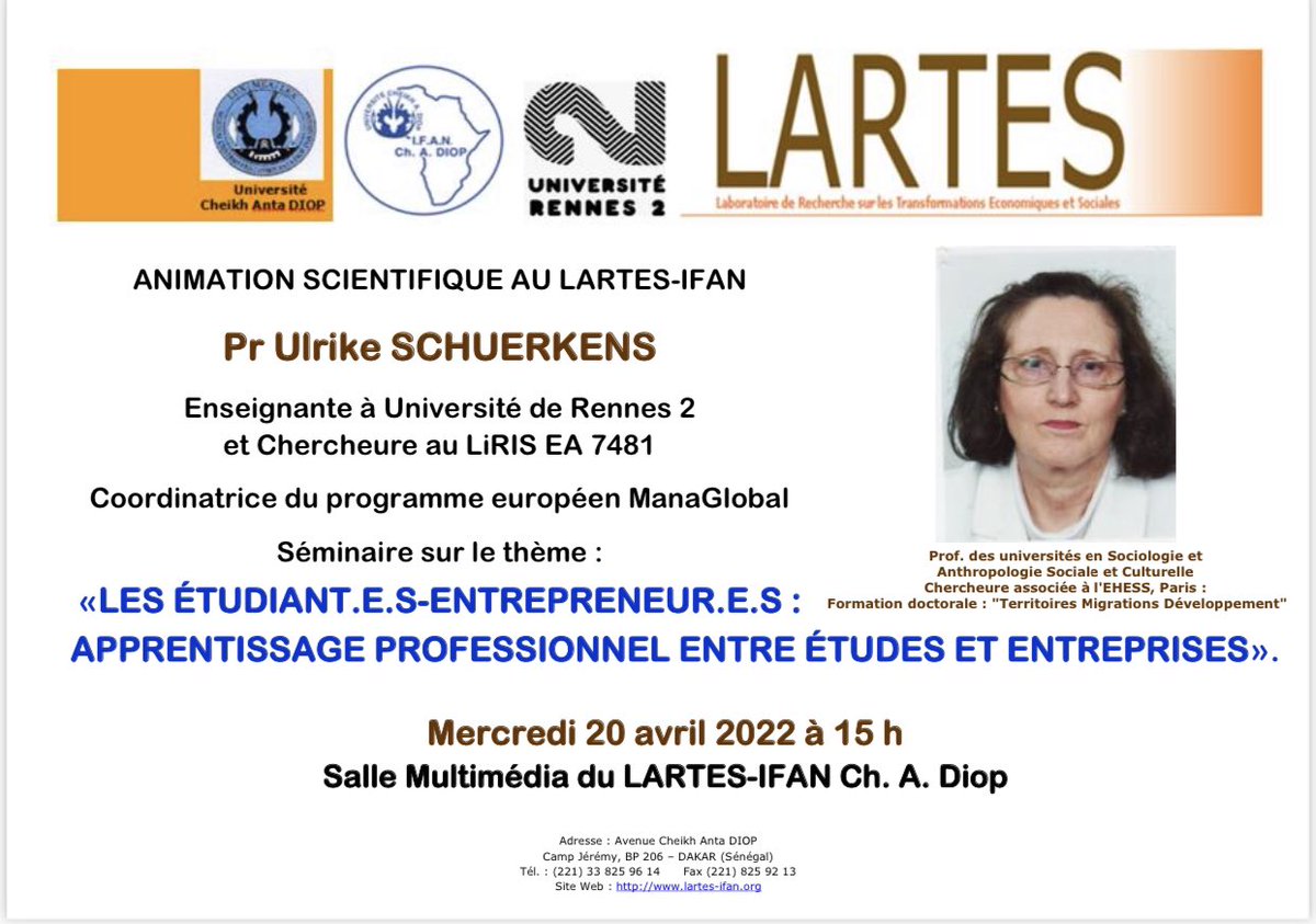 UCAD_Senegal's tweet photo. #ANIMATIONSCIENTIFIQUE
Le @Lartes_ifan organise un séminaire
🗓 20 Avril
⏰ 15H - 17H
📍 Salle Multimédia
Thème: «Les étudiant e s-entrepreneur e s: Apprentissage professionnel entre études et entreprise»
#UCAD #kebetu #senegal #compublique #rencontre #echanges @ifan_cheikhanta https://t.co/jRePEVh6WY