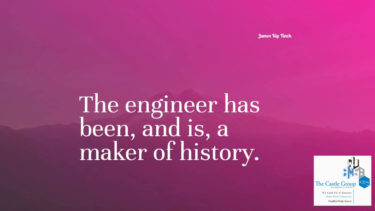 HydroMarine2's tweet photo. "The engineer has been, and is, a maker of history." ~James Kip Finch
https://t.co/ycGNGOJzVb

#castlegroup #engineering https://t.co/StwNBQpNRT