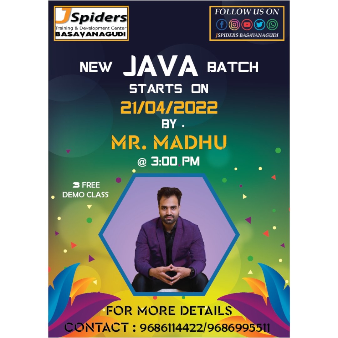 JBasavanagudi's tweet image. NEW JAVA BATCH STARTS ON 21ST APRIL 2022 @ 3:00 PM
-BY Mr MADHU
#jspidersbasavanagudi
#newjavabatch
#javaclasses
#javaprogramming
#javadeveloper
#grabtheopportunity
#bestcareer
#hardworking
#javatutorial
#javaplacements