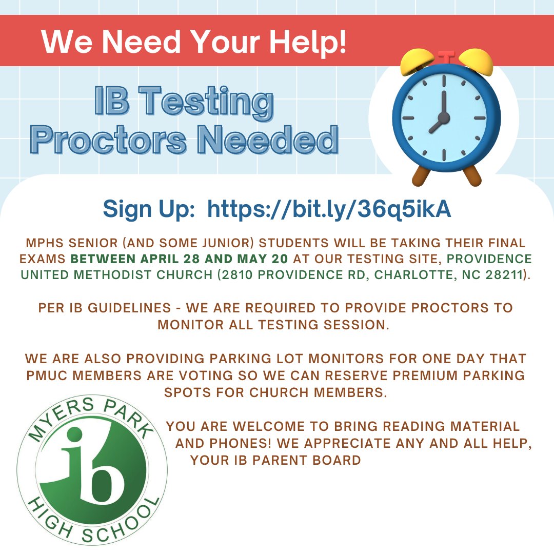 IB Testing Proctors Needed Sign Up:  bit.ly/36q5ikA MPHS senior (and some junior) students will be taking their final exams between April 28 and May 20 at our testing site, Providence United Methodist Church (2810 Providence Rd, Charlotte, NC 28211). <a href="/CharMeckSchools/">Charlotte-Mecklenburg Schools</a>