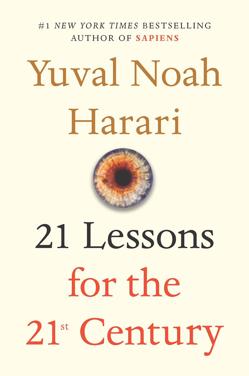 poltriascoca's tweet photo. @goodreads 21 first lessons for the 21st century. Every lesson is gold. Immigration, terrorism, AI, religion, meditation...  @harari_yuval https://t.co/zyuvbKGrHC