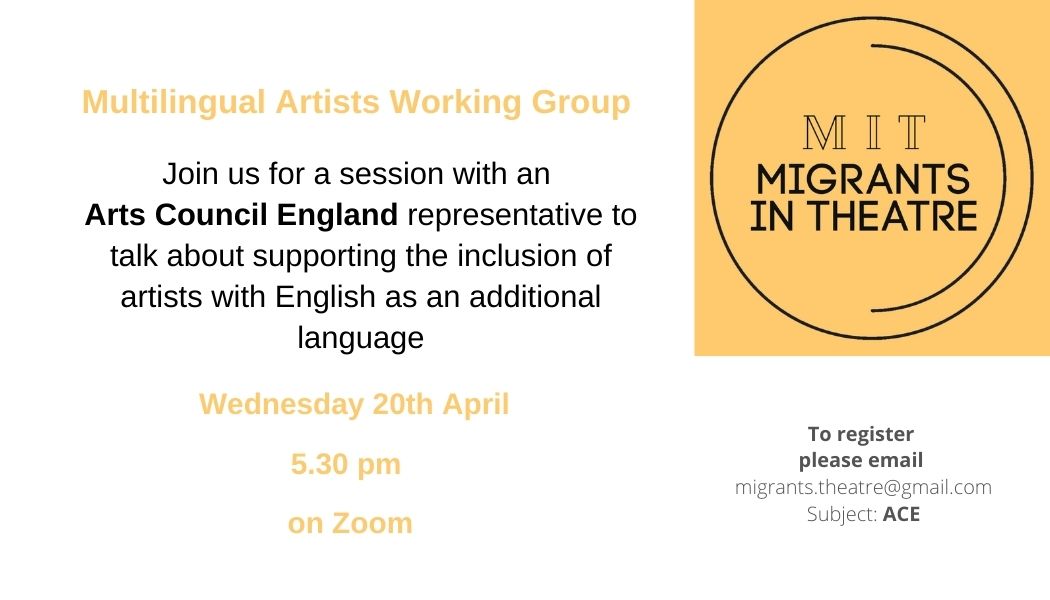 MigrantsTheatre's tweet image. Have you registered yet? Send us an email with 'ACE' as subject to secure your place for tomorrow's Multilingual Artists WG workshop with @ace_national representative:
