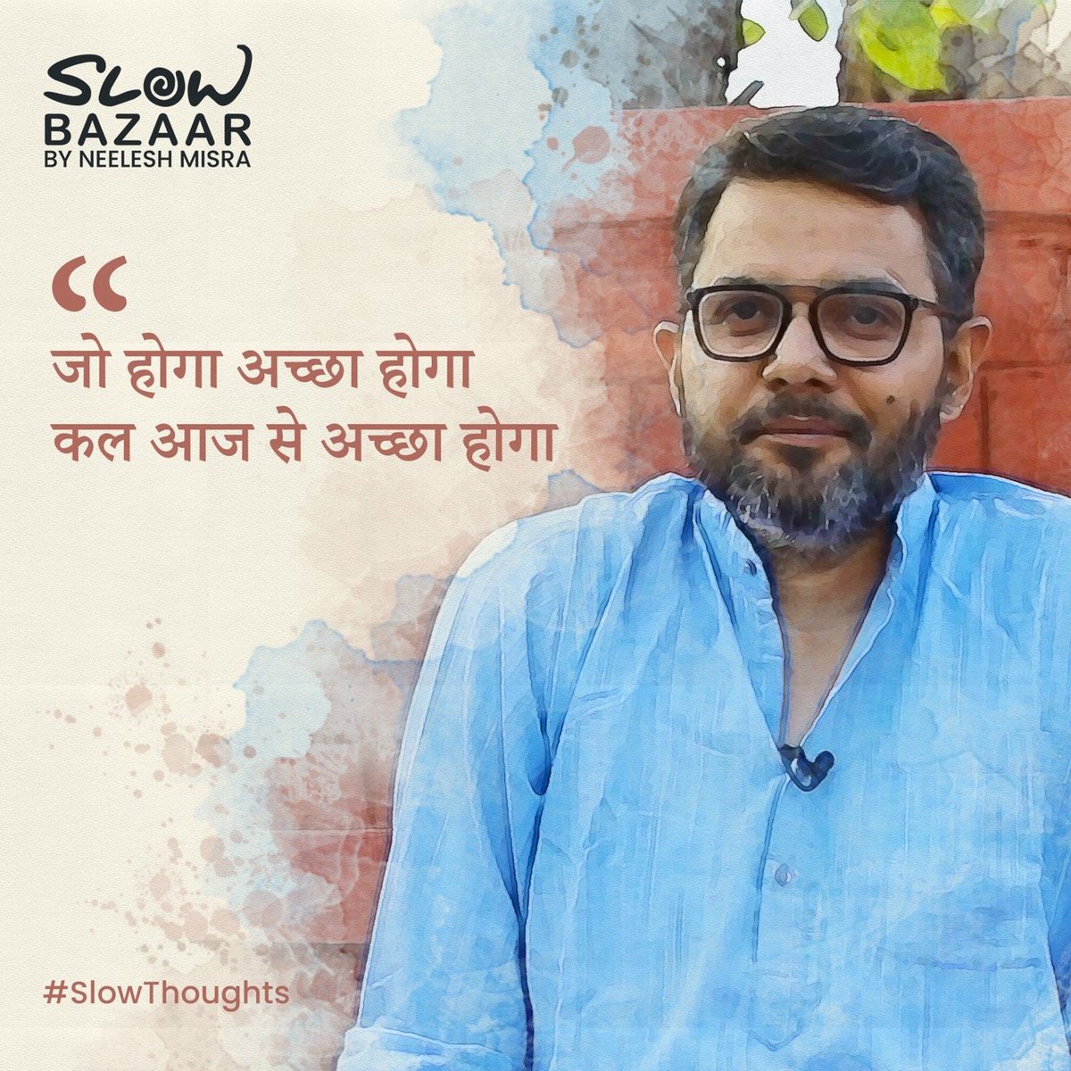 SlowBazaar's tweet photo. #SlowThoughts by @NeeleshMisra ❤️
#Turnslow #SlowBazaar #SlowLiving #TheSlowApp #TheSlowMovement #NeeleshMisra #SlowDownYourLife #10000CreatorsProject #SlowQuotes #BacktoBasics
https://t.co/HBA6ppzvo1 https://t.co/XsMDVppcrk