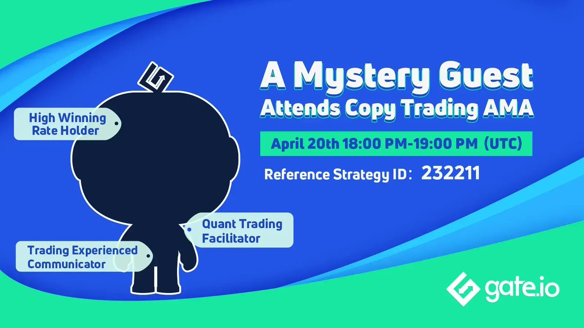 Gate's tweet photo. Learn Copy Trading And Earn Prizes🤩

🕕Duration: 20th April, 18:00 PM - 19:00 PM (UTC)

😎Join AMA: https://t.co/1tGq8s75uJ
👉Products: https://t.co/hxujdS0pHu

#gateiocopytrading #gateiotradingbot #gateio https://t.co/5hTcEi973s