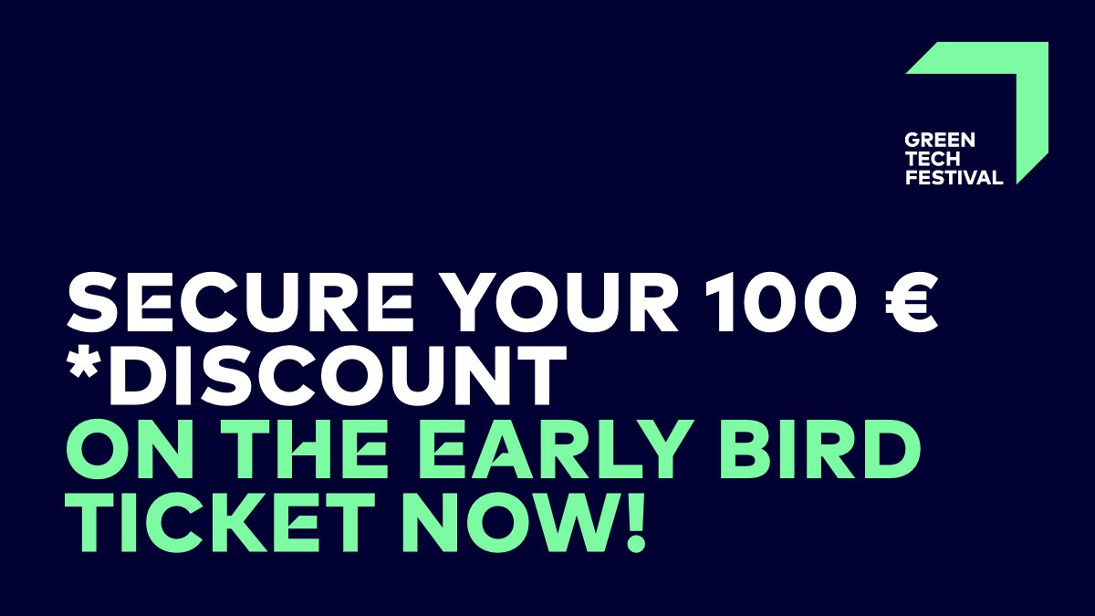 It‘s not too late to safe the EARLY BIRD. Secure your 100 € *discount on the EARLY BIRD TICKET now! Code: EARTHDAY *Only valid until 27 April on EARLY BIRD tickets for Conference & Exhibition. Click here to get your ticket: greentechfestival.com/tickets/