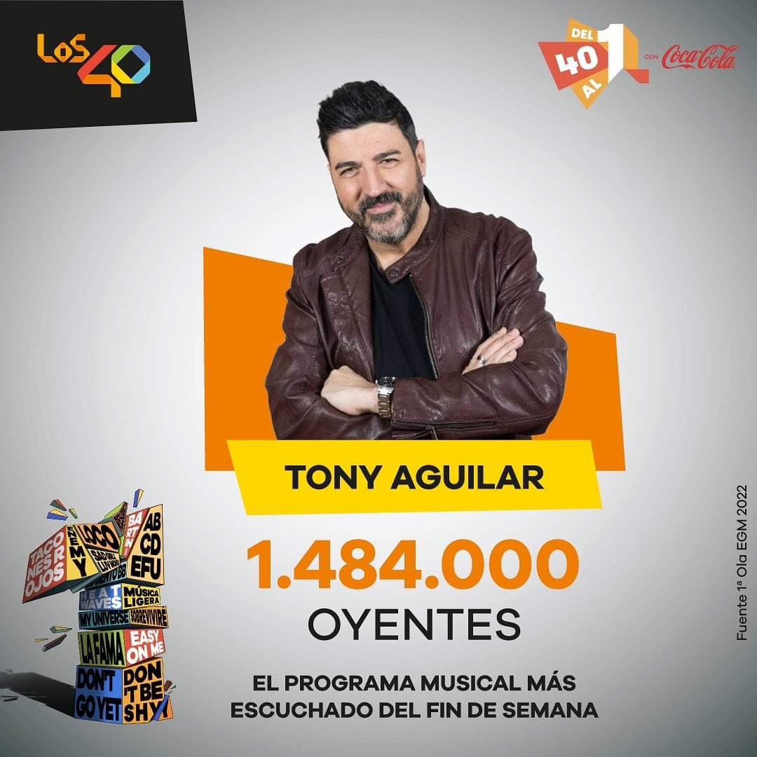 Enhorabuena <a href="/Del40al1_es/">Del 40 al 1</a> <a href="/TonyAguilarOfi/">Tony Aguilar</a> #EGM