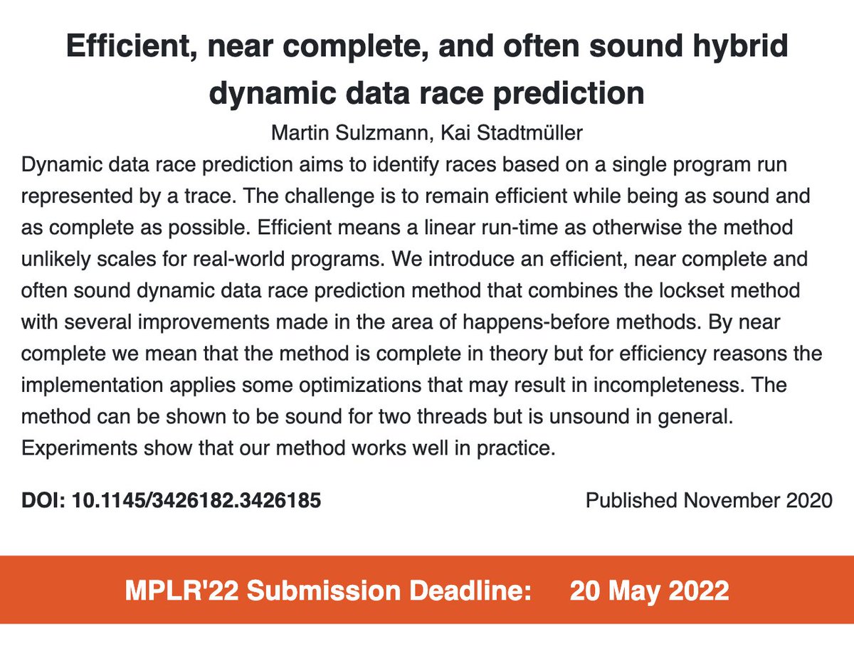 MPLR_Conf's tweet photo. MPLR also has it's fair share of research on concurrency issues:

Efficient, near complete, and often sound hybrid dynamic data race prediction
Martin Sulzmann, Kai Stadtmüller

https://t.co/HM91OYoqiG

#pastPapers #MPLR https://t.co/5C29JvUgBb