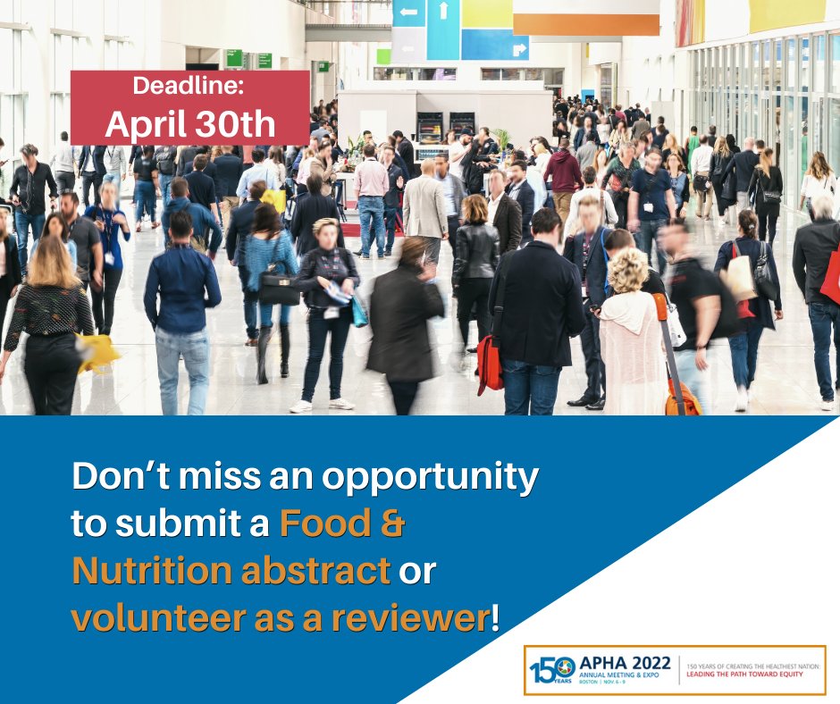 Don't miss out!
Submit a Food &amp; Nutrition Abstract: apha.org/Events-and-Mee… 
Volunteer as a Reviewer: apha2022reviewer.hubb.me/Home/Registrat…