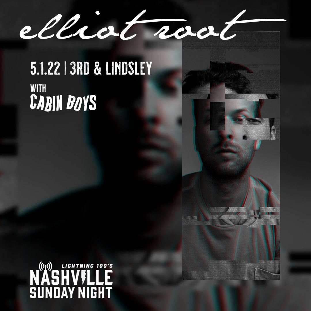 3rd and Lindsley (@3rdandlindsley) on Twitter photo #Justannounced Cabin Boys will be joining <a href="/ElliotRoot/">Elliot Root</a> on 5.1.22 for <a href="/Lightning100/">Lightning 100</a> #nashvillesundaynight!
Get your tickets here: bit.ly/3vx19nq #Justannounced Cabin Boys will be joining <a href="/ElliotRoot/">Elliot Root</a> on 5.1.22 for <a href="/Lightning100/">Lightning 100</a> #nashvillesundaynight!
Get your tickets here: bit.ly/3vx19nq