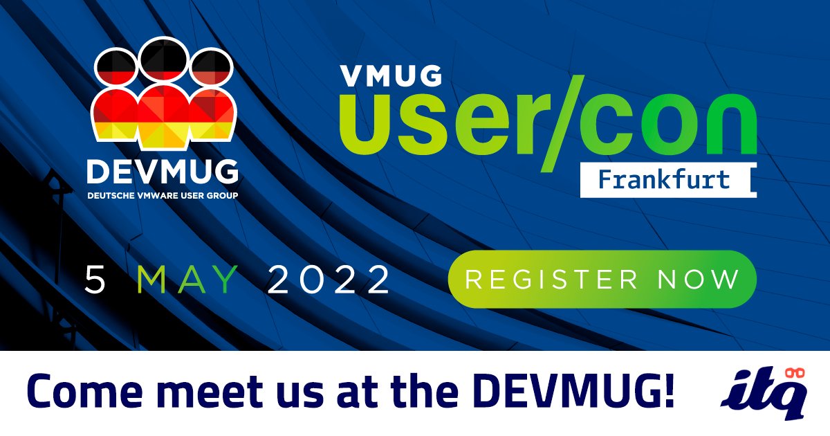 ITQ_de's tweet image. Die #DEVMUG #UserCon 2022 findet als Präsenzveranstaltung am 5. Mai 2022 in Frankfurt statt und von unserem @ITQ_Germany Team werden @opierocks und @LagnDary vor Ort dabei sein.  

Hier kannst du dir dein persönliches Ticket sichern -&amp;gt;  my.vmug.com/s/community-ev…

#vCommunity