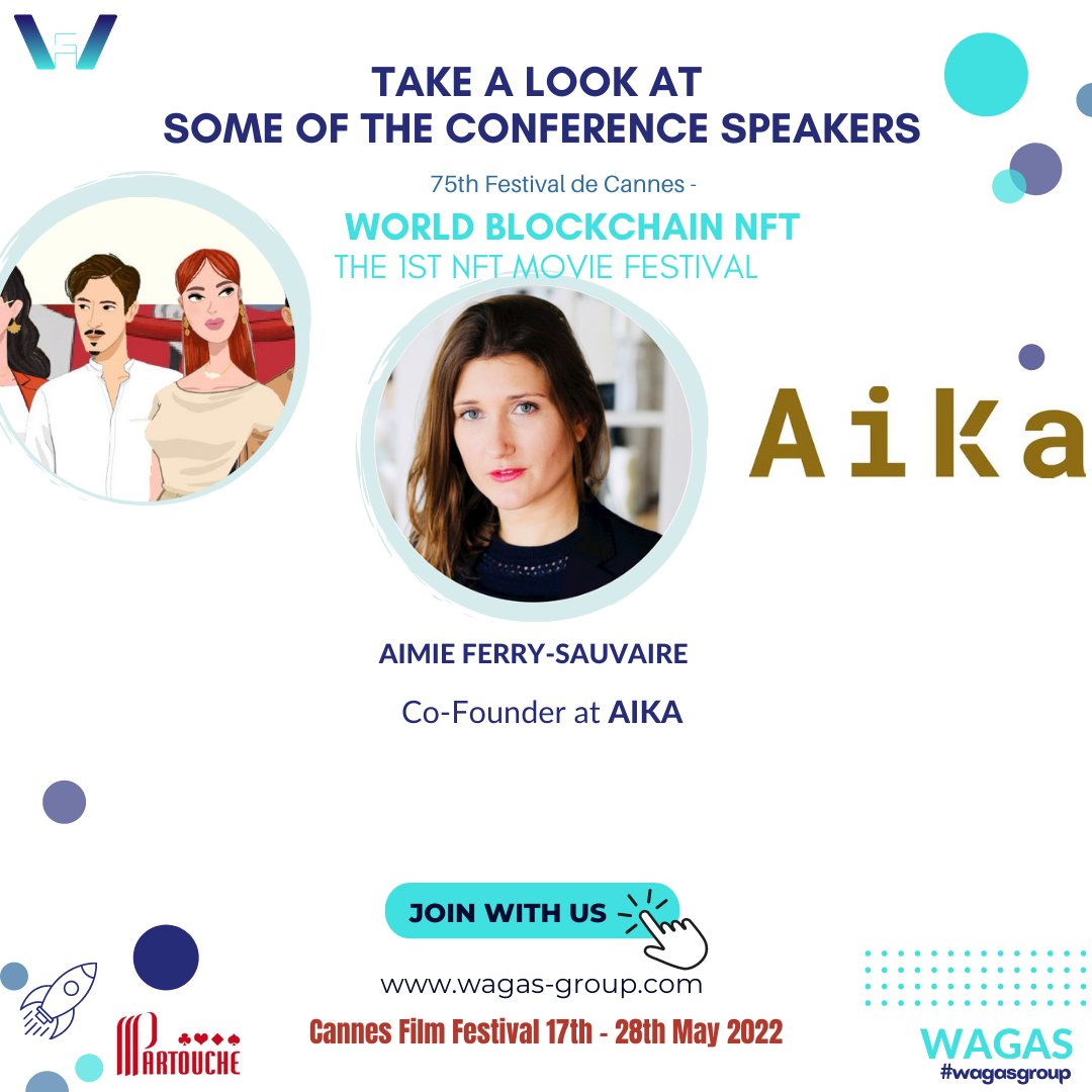 Wagas group is proud to host as a guest speaker Mrs. Aimie Ferry-Sauvaire Co-Founder at AIKA!
World Blockchain NFT will bring together VIPs, &amp; #Blockchain leaders.
wagas-group.com