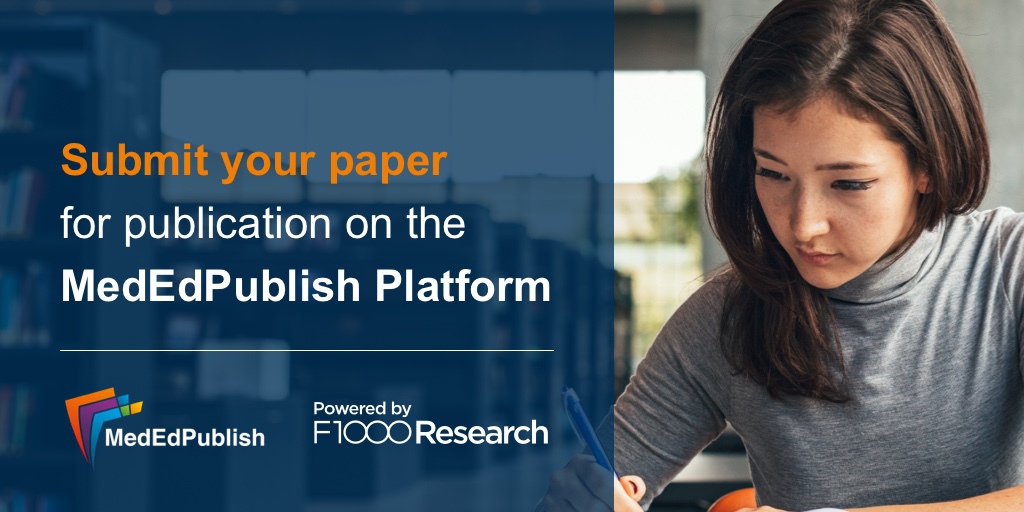💡 New to MedEdPublish? For more information on our #OpenAccess policies, and illustrations of the MedEdPublish’s publishing process, please visit our website: bit.ly/3CrubIa