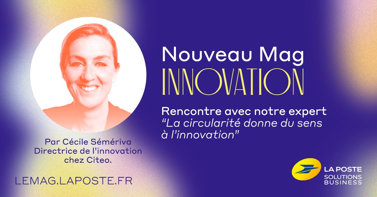 LaPosteBusiness's tweet photo. Comment s’orienter vers une innovation plus #collective et #circulaire ? Quelle est sa place dans les stratégies d’entreprises ? Découvrez notre nouveau Mag « Innovation » avec de nombreux témoignages d'experts sur ➡️  https://t.co/cU4CgRj1hX
