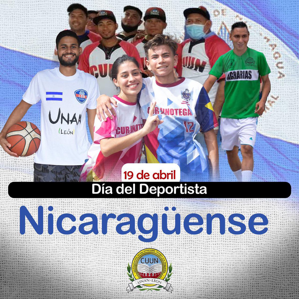 19 de abril || Celebramos el día del Deportista Nicaragüense.

#CUUN1914