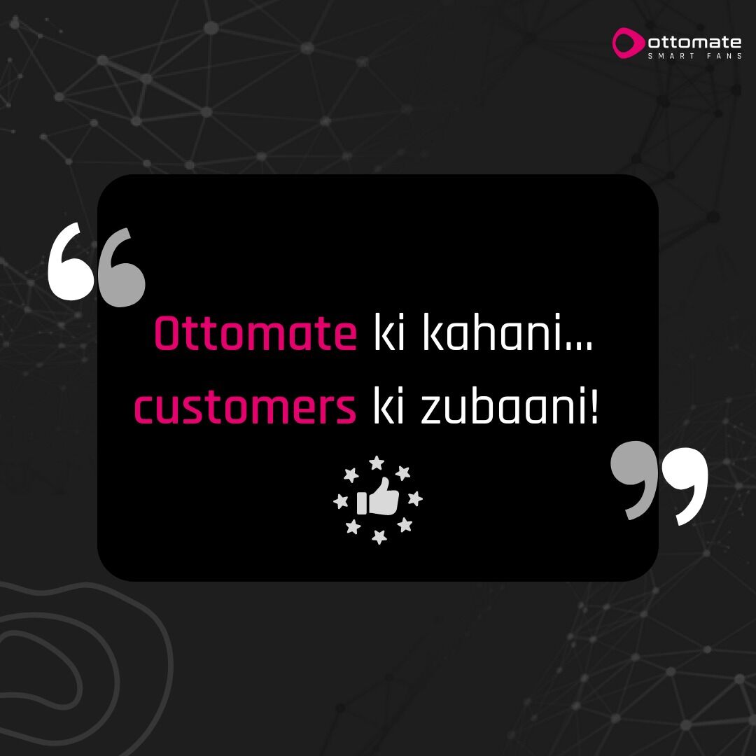 Your reviews motivate us to keep becoming better!!

Ottomate strives to keep delivering Quality assured smart BLDC fans for the customers always.

Visit amzn.to/3rkm78bto get a glimpse of our smart fans

#ottomate #happycustomers #reviews