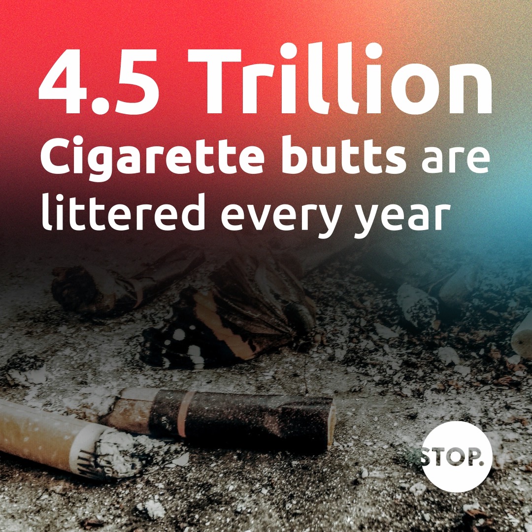 how many cigarettes are littered each year Burned By Tobacco Cig Stat 2021