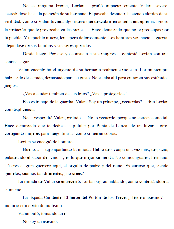 _AlbertoSerna_'s tweet photo. —¿Vas a cuidar también de sus hijos? ¿Vas a protegerlos?
—Eso es trabajo de la guardia, Valan. Soy un príncipe, ¿recuerdas? —dijo Lorfan con displicencia.
—No —respondió Valan, irritado—. No lo recuerdo, porque no ejerces como tal.

✨#ProyectoVG✨ https://t.co/X4mPBb5G4S