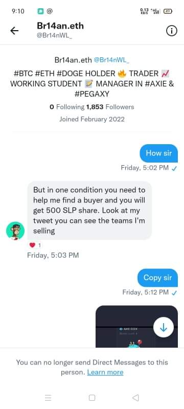 HoneyMae082104's tweet photo. BEWARE OF THIS SCAMMER
 @Br14nWL_ 

HE ALREADY GET THE SLP 1500 BUT HE DIDNT GIVE THE AXIETEAM. 

@Jihoz_Axie 
@axiejoe 
@democraxie 
@Avocadoguild 
@MortalCoreSquad 
@TheAngelAxie 
@axiecapital https://t.co/2KLWeHbqeR
