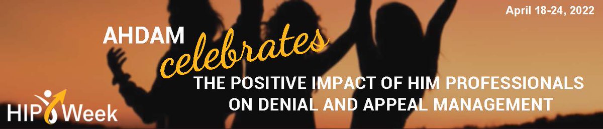 AHDAMCommunity's tweet photo. Happy HIP Week to our Health Information Professionals!
#hipweek22 #denialsandappeals #HIM https://t.co/sSzPCa5h7P