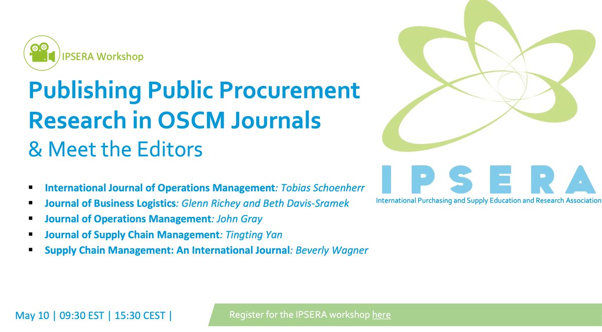 ipsera's tweet image. You are invited to the forthcoming IPSERA Workshop 'Publishing Public Procurement Research in OSCM Journals' on May 10th 2022 at 9.30 – 11.00 (EST) and 15.30 – 17.00 (CEST). 
Registration is open: lnkd.in/gp2Ags9c
#IPSERA #research #procurement