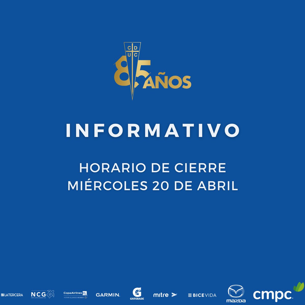 ClubHouseUC's tweet photo. ⚠️ Estimados socios, les informamos que el miércoles 20 de abril, Club House y el Campo Deportivo San Carlos de Apoquindo (exceptuando el Futbolito y Padel UC) cerrarán sus puertas a las 17:00 horas debido a la celebración del Aniversario Nº85 del CDUC. https://t.co/HyKpASgYC9