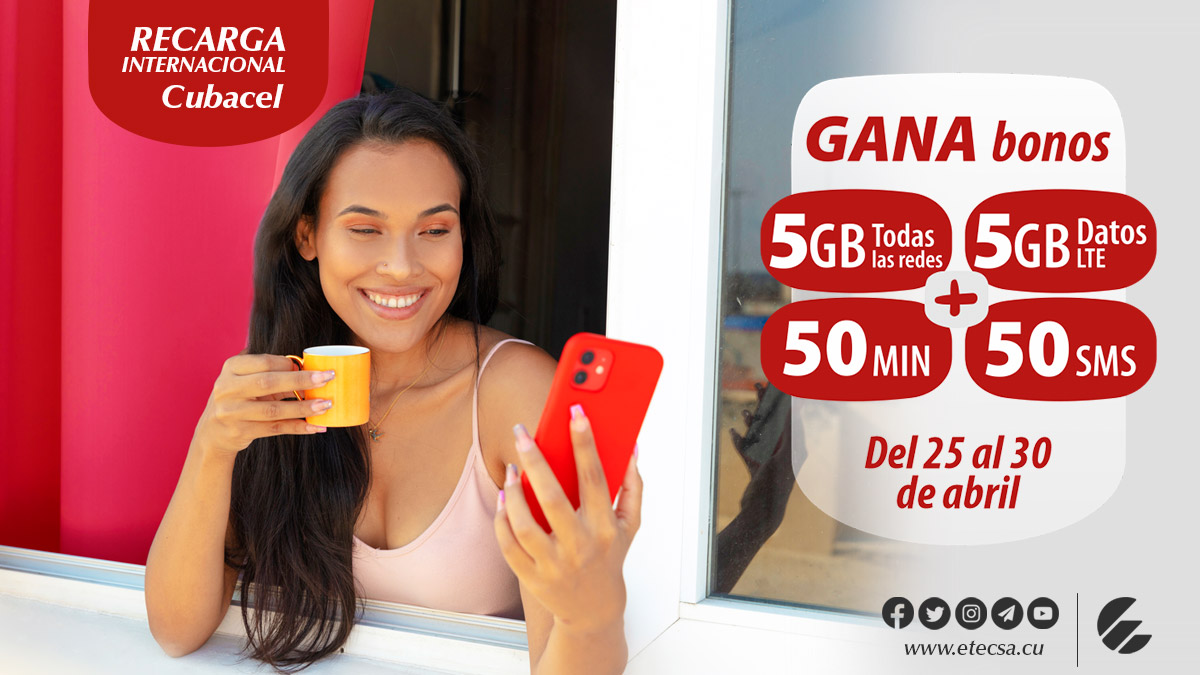 EtecsaServicios's tweet photo. 🥁 #Promoción de RECARGA Internacional del 25 al 30 de abril.
Si recibes 📲 una recarga entre 500 y 1250 CUP, el monto va a tu saldo principal y además ganas bonos de:
✔️ 5GB Datos (todas las redes)
✔️ 5GB Datos (LTE)
✔️ 50 Minutos
✔️ 50 SMS
A consumir en los próximos 30 días. https://t.co/olxSjXWPWp