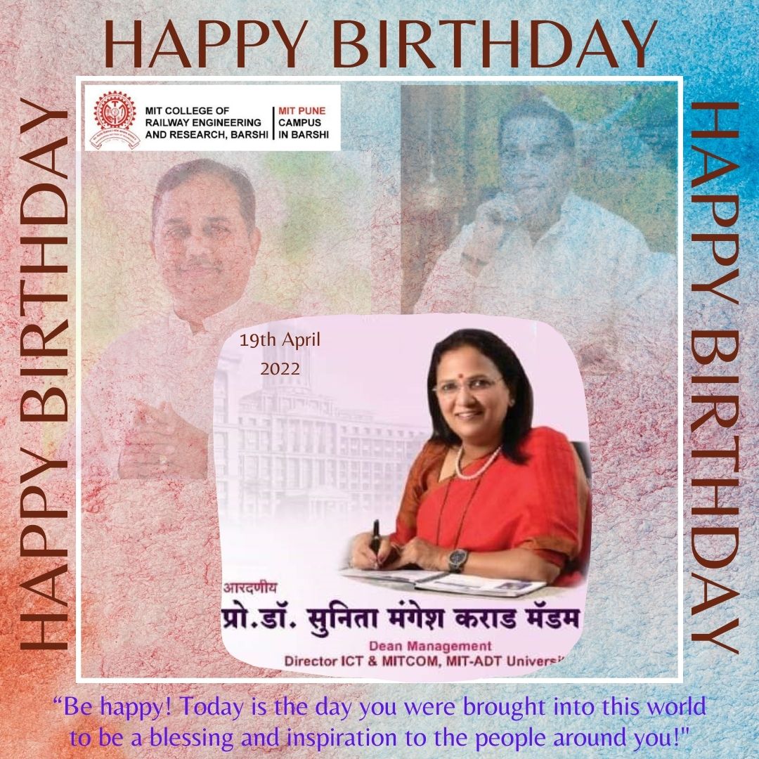 mitcorer's tweet photo. MAEER's MIT College of Railway Engineering and Research, Barshi, Maharashtra wishes Prof. Dr. Sunita Mangesh Karad Madam a very Happy Birthday.
#mitcorerbarshi #mitadtuniversity #barshi https://t.co/TShbJiQzZ3