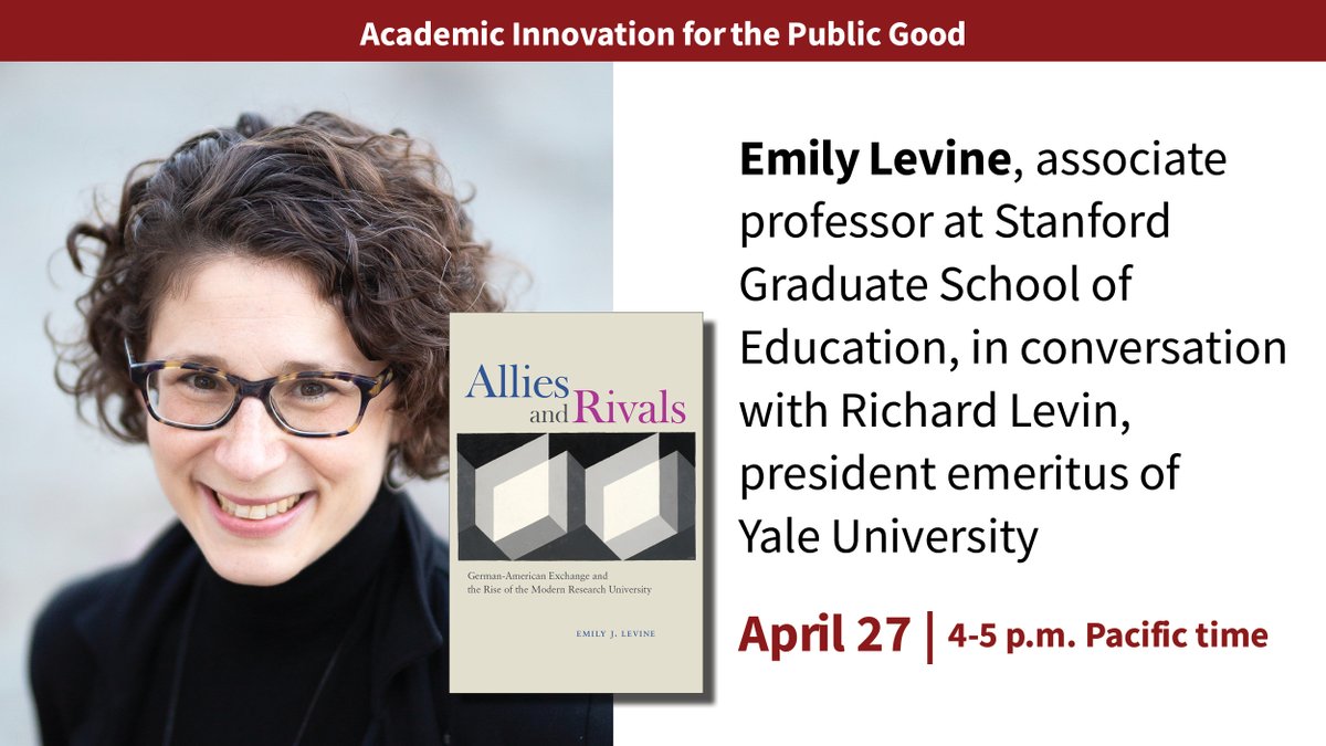 jonadrabi's tweet photo. April 27: Author-conversation series Academic Innovation #forthePublicGood features historian @emilyjlevine on Zoom w/ @Yale Prez Emeritus Richard Levin. Free. Open to all. Register here: https://t.co/JpbsTmVEpl @HistEdUSA @AHAhistorians @GutkinLen @AHAJimGrossman @JHIdeas https://t.co/mTD2LVwhS6