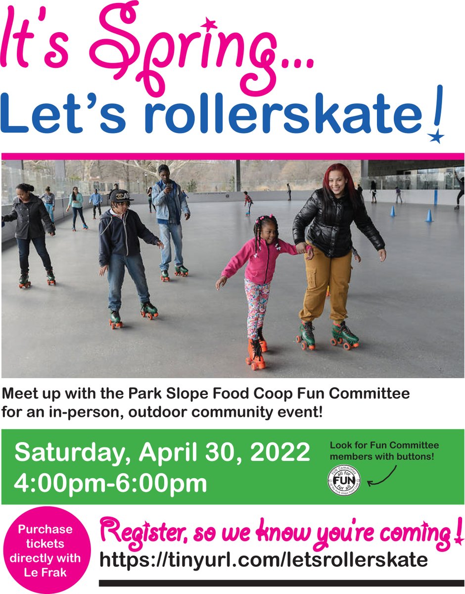 FoodCoopFun's tweet image. Sat, April 30, 4:00-6:00pm, join us for an in-person, outdoor @foodcoop community rollerskate session! Purchase tix directly from Le Frak at Lakeside (look for family discounts), but also register here, so we know you’re coming: tinyurl.com/letsrollerskate